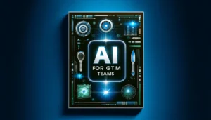 AI tools for GTM teams